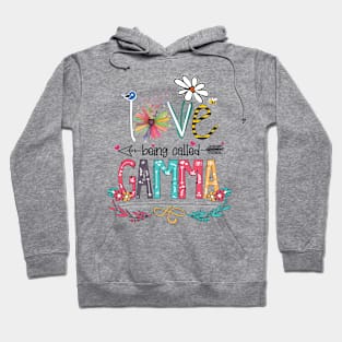 Love Being Called Gamma Happy Mother's Day Hoodie